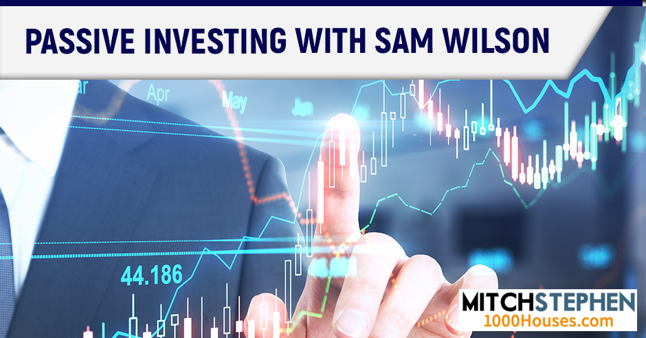 REIS 484 Sam Wilson | Passive Investing