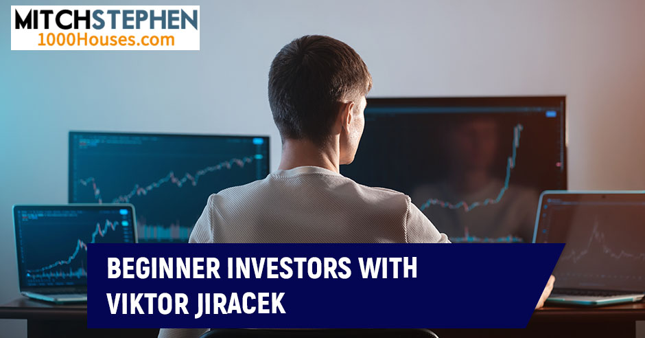 REIS 492 Viktor Jiracek | Beginner Investors